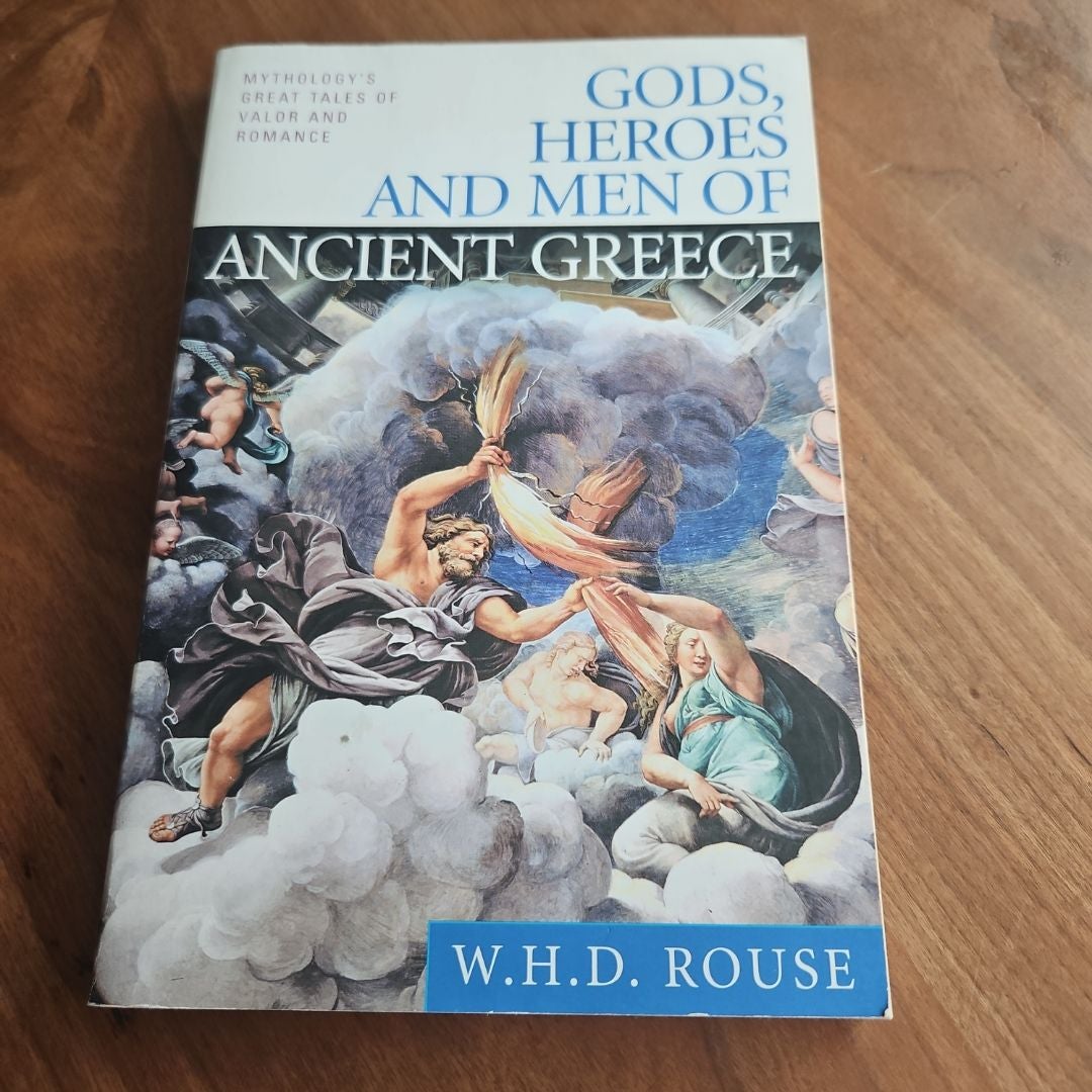 Gods, Heroes and Men of Ancient Greece