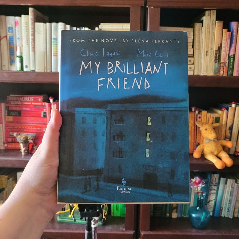 My Brilliant Friend: the Graphic Novel