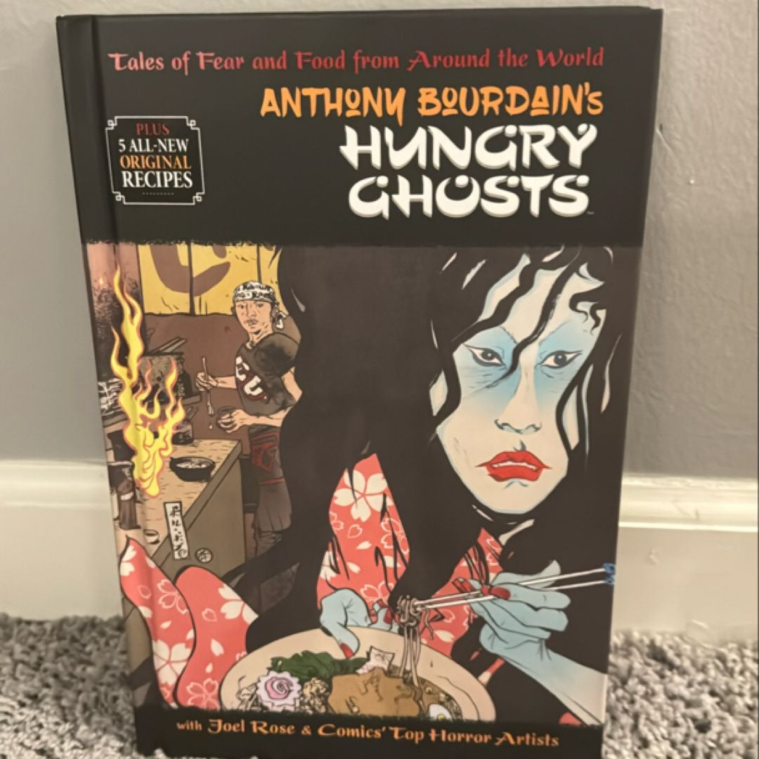 Anthony Bourdain's Hungry Ghosts