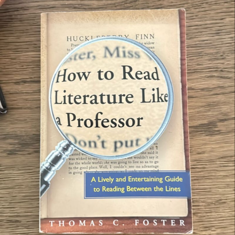 How to Read Literature Like a Professor