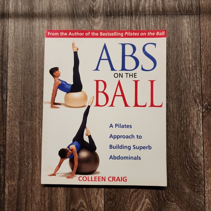 Abs on the Ball