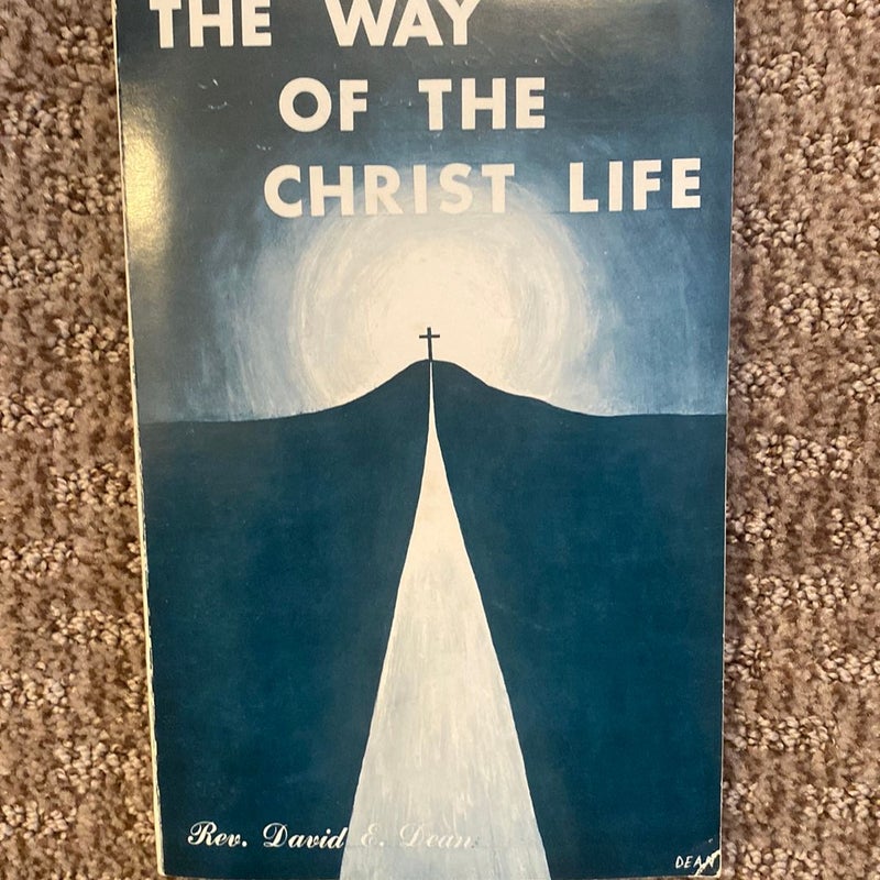 The Way of the Christ Life 
