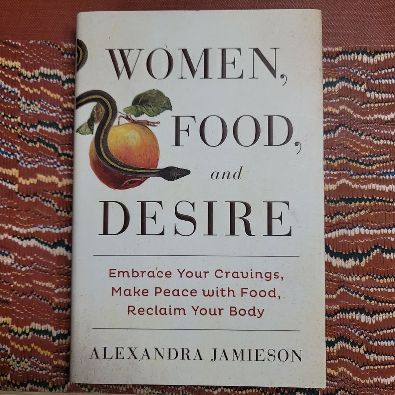 Women, Food, and Desire