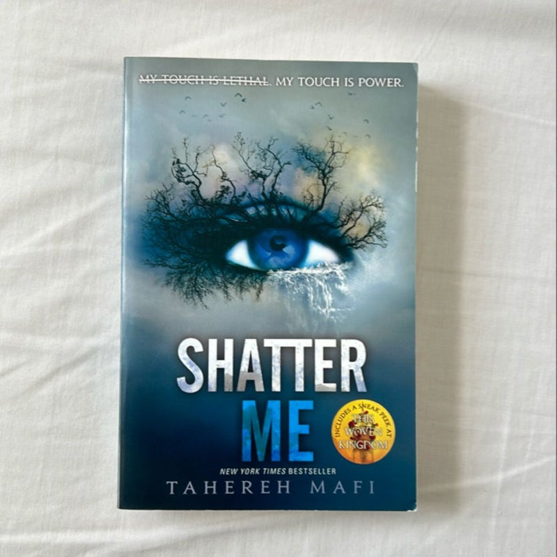 Shatter Me