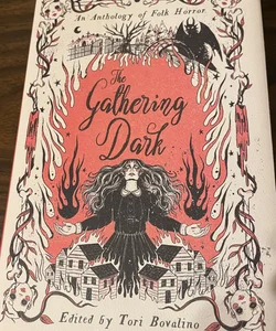 The Gathering Dark Anthology