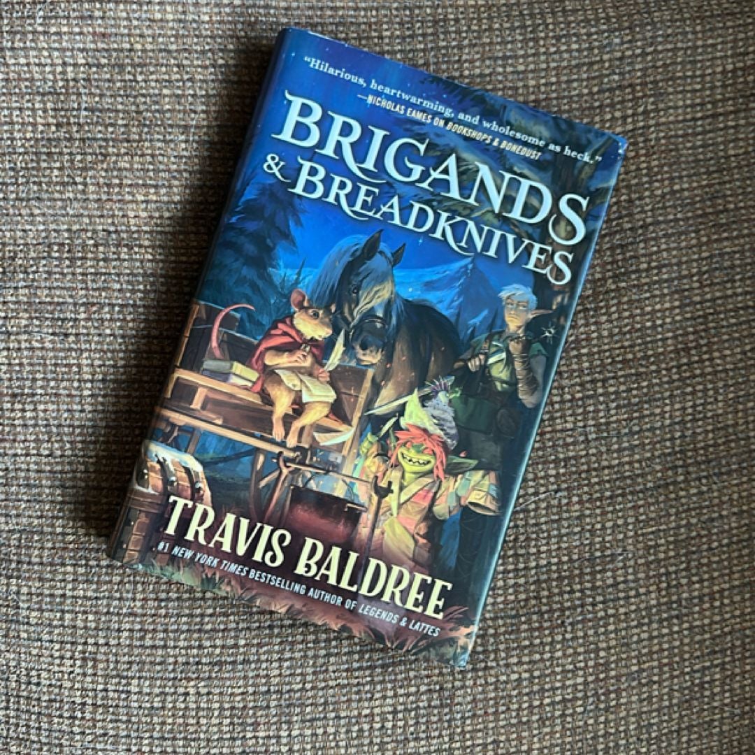 Brigands and Breadknives