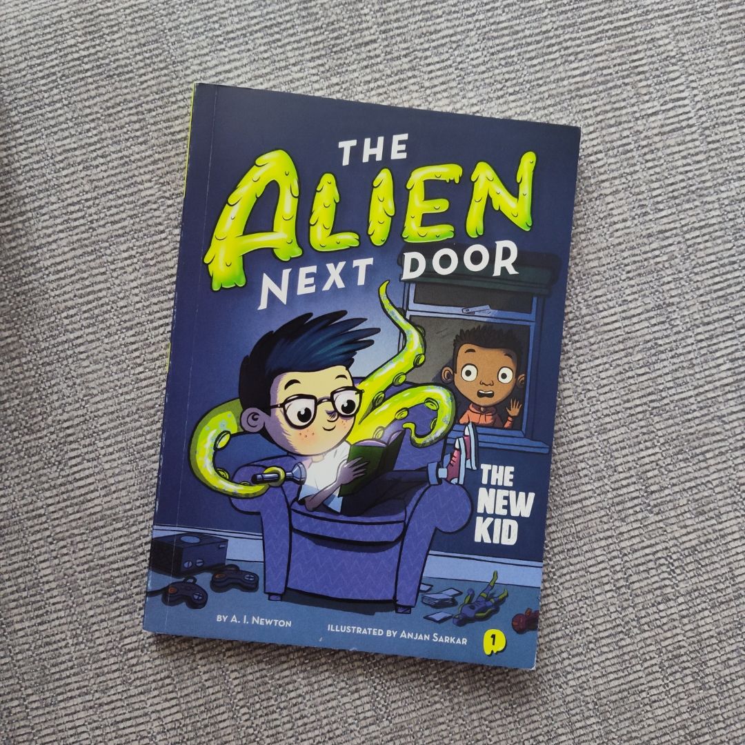 The Alien Next Door 1: the New Kid