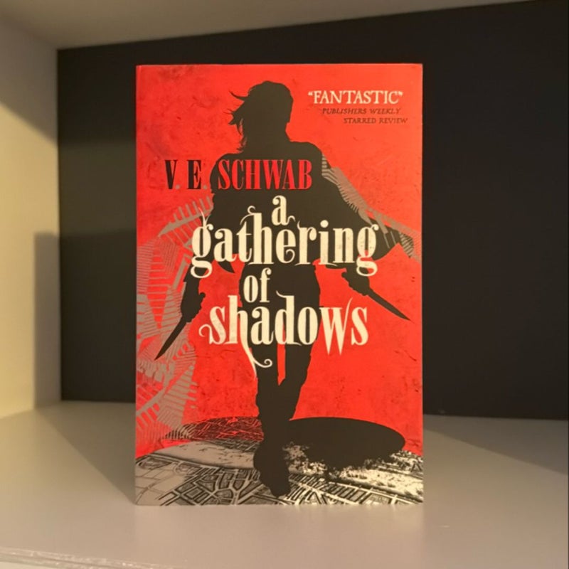 A Gathering of Shadows