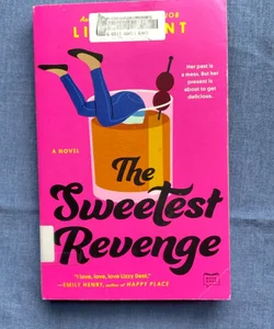 The Sweetest Revenge