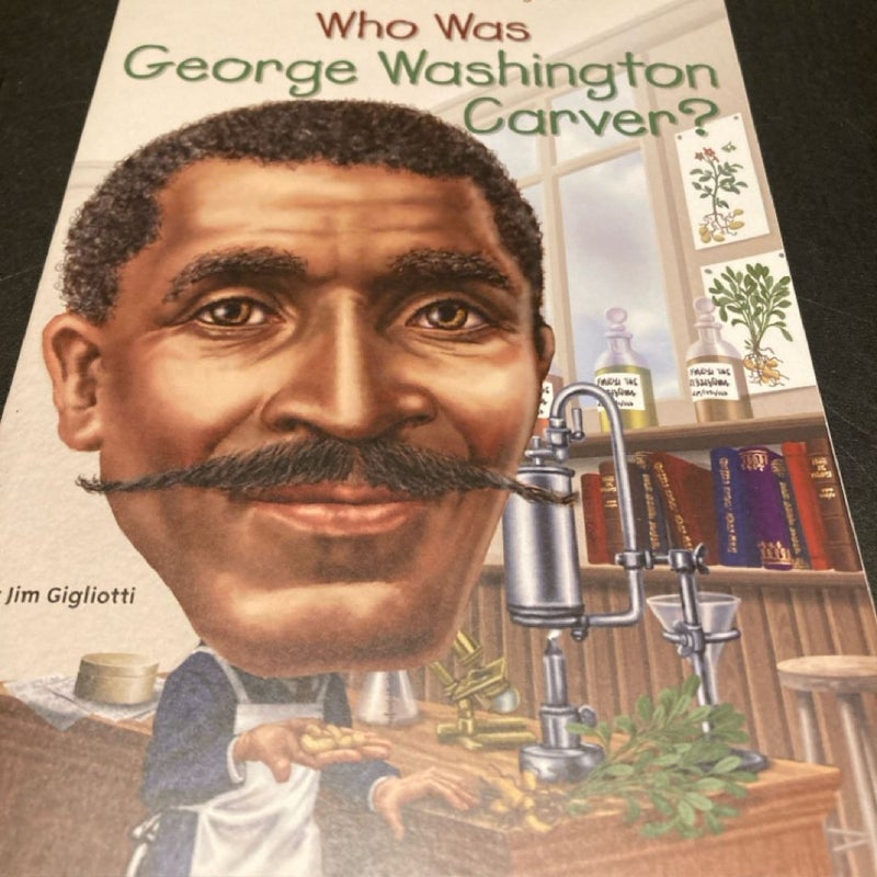 Who Was George Washington Carver?