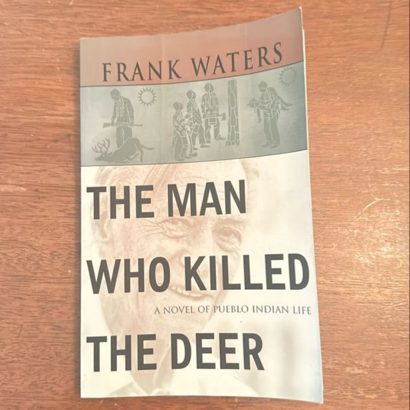 The Man Who Killed the Deer