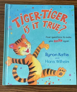 Tiger-Tiger is it True?