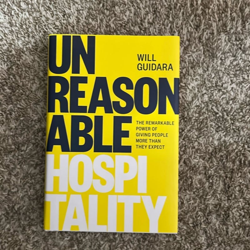 Unreasonable Hospitality