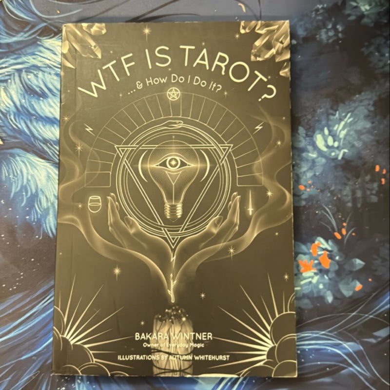 WTF Is Tarot?