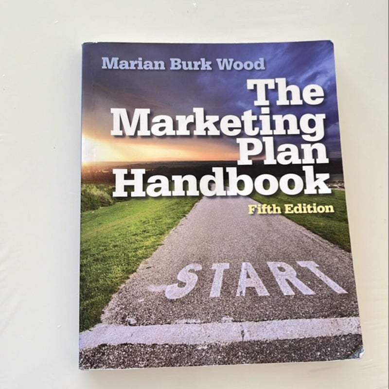 The Marketing Plan Handbook