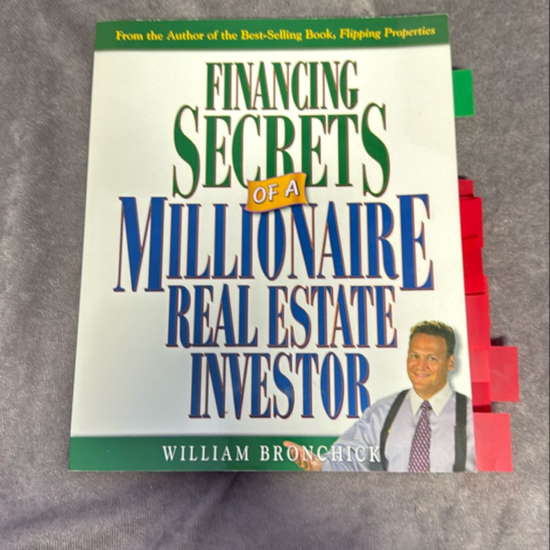Financing Secrets of a Millionaire Real Estate Investor
