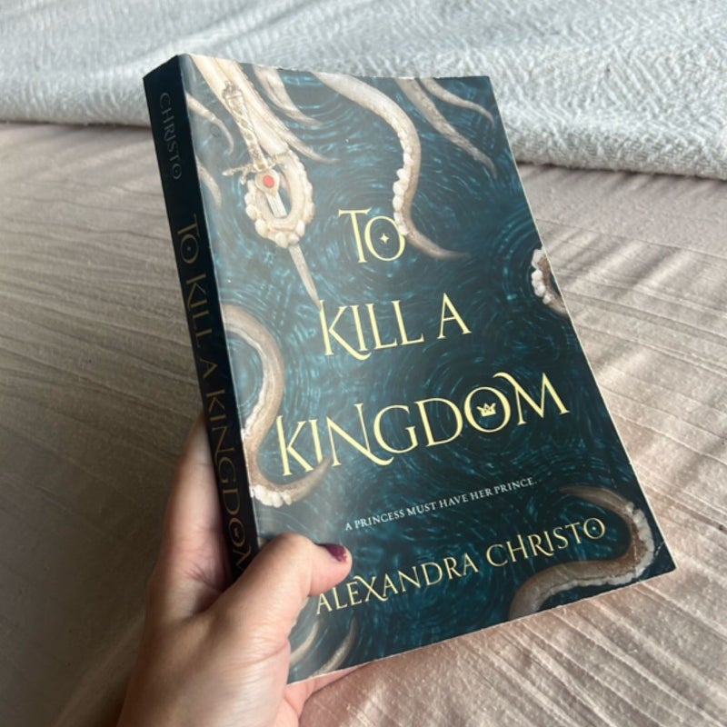 To Kill a Kingdom