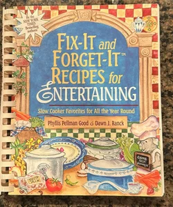 Fix-It and Forget-It Recipes for Entertaining