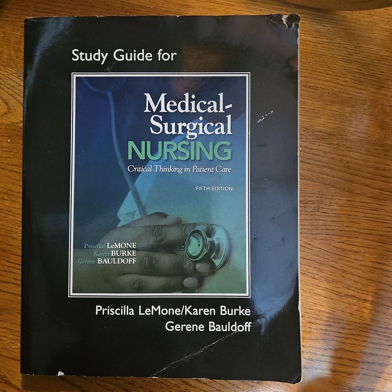 Student Study Guide for Medical-Surgical Nursing