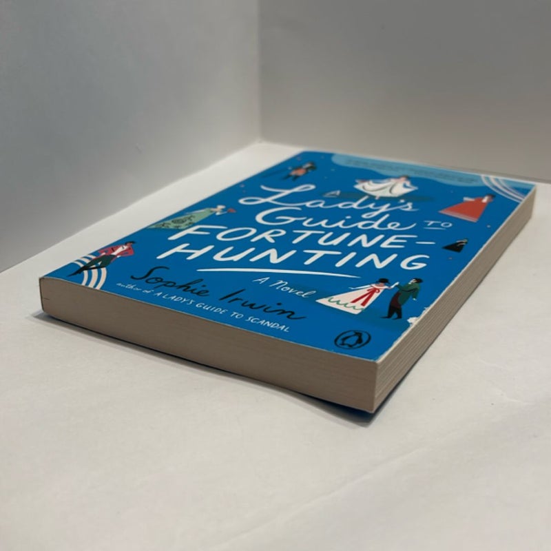 A Lady's Guide to Fortune-Hunting