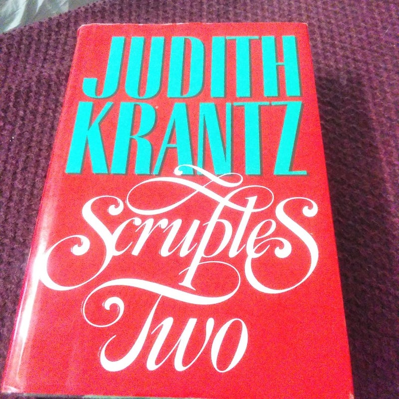 Scruples Two by Judith Krantz