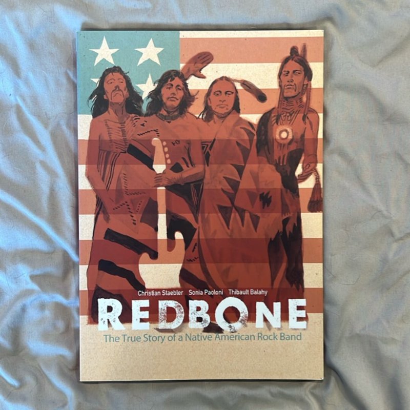 Redbone: the True Story of a Native American Rock Band by Christian ...