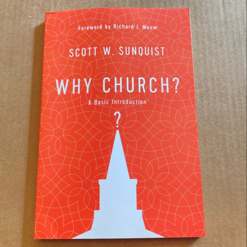 Why Church?