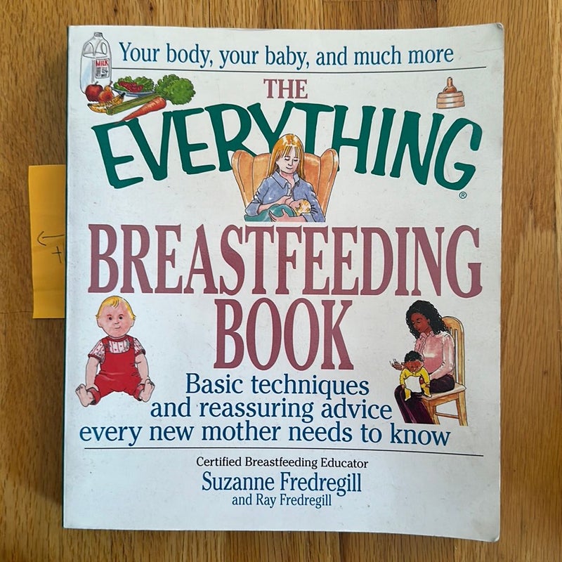 The Everything Breastfeeding Book