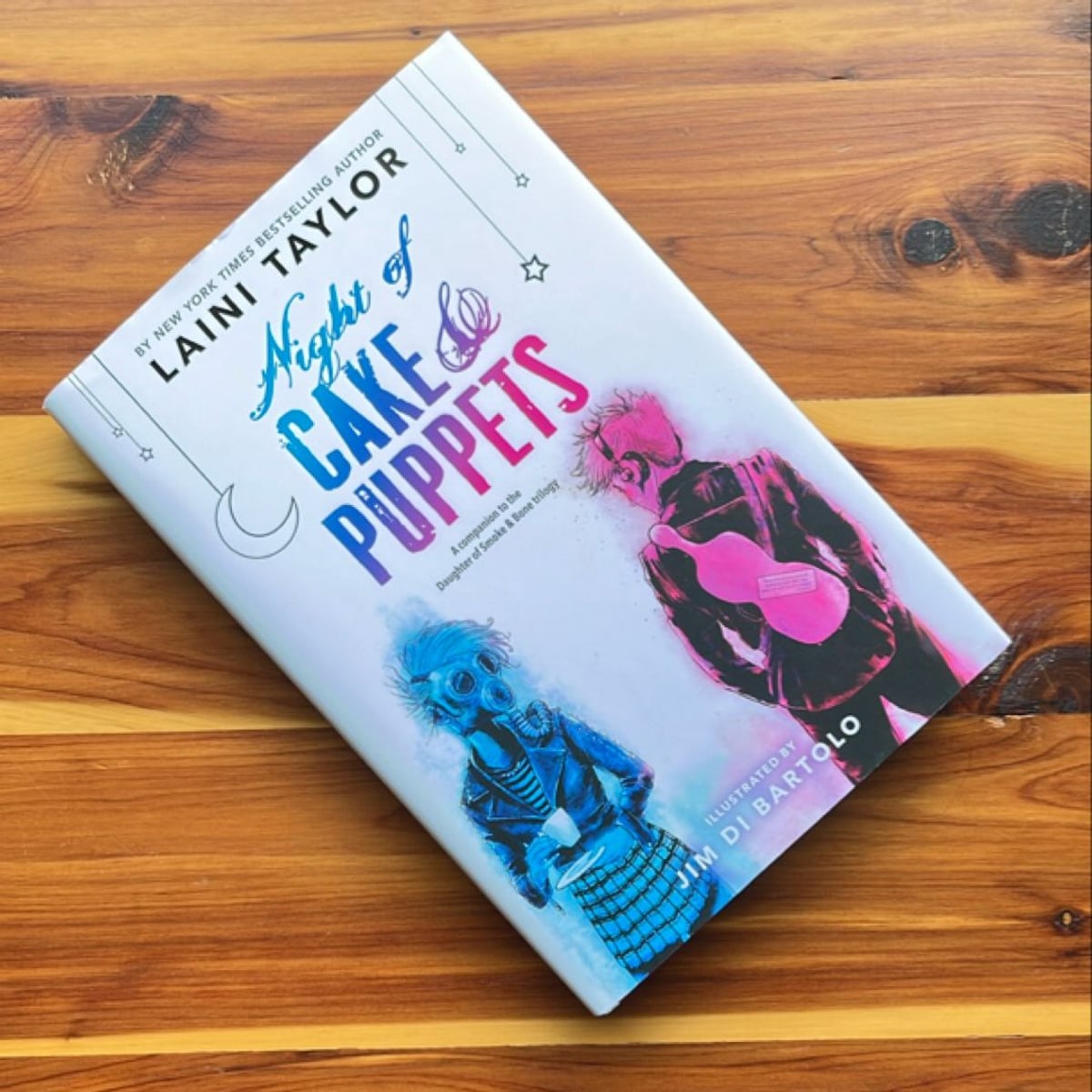 Night of Cake and Puppets by Laini Taylor
