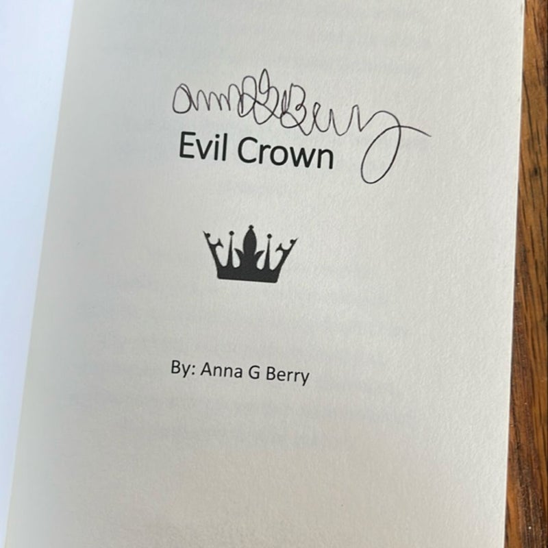 Evil Crown *signed*