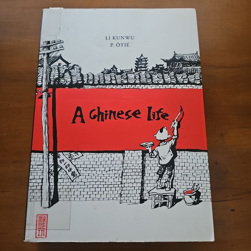 A Chinese Life