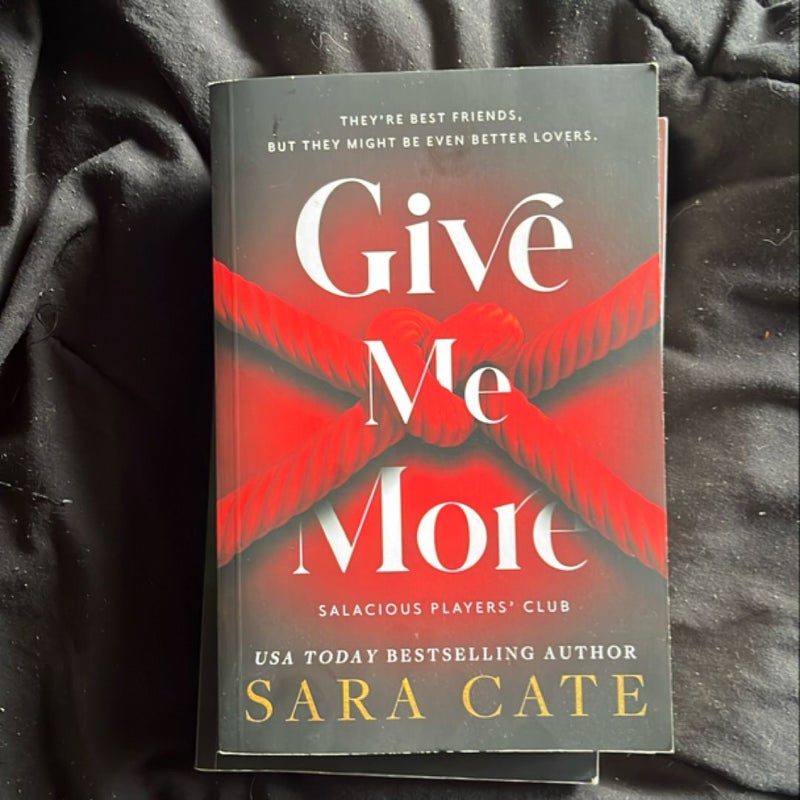 Give Me More