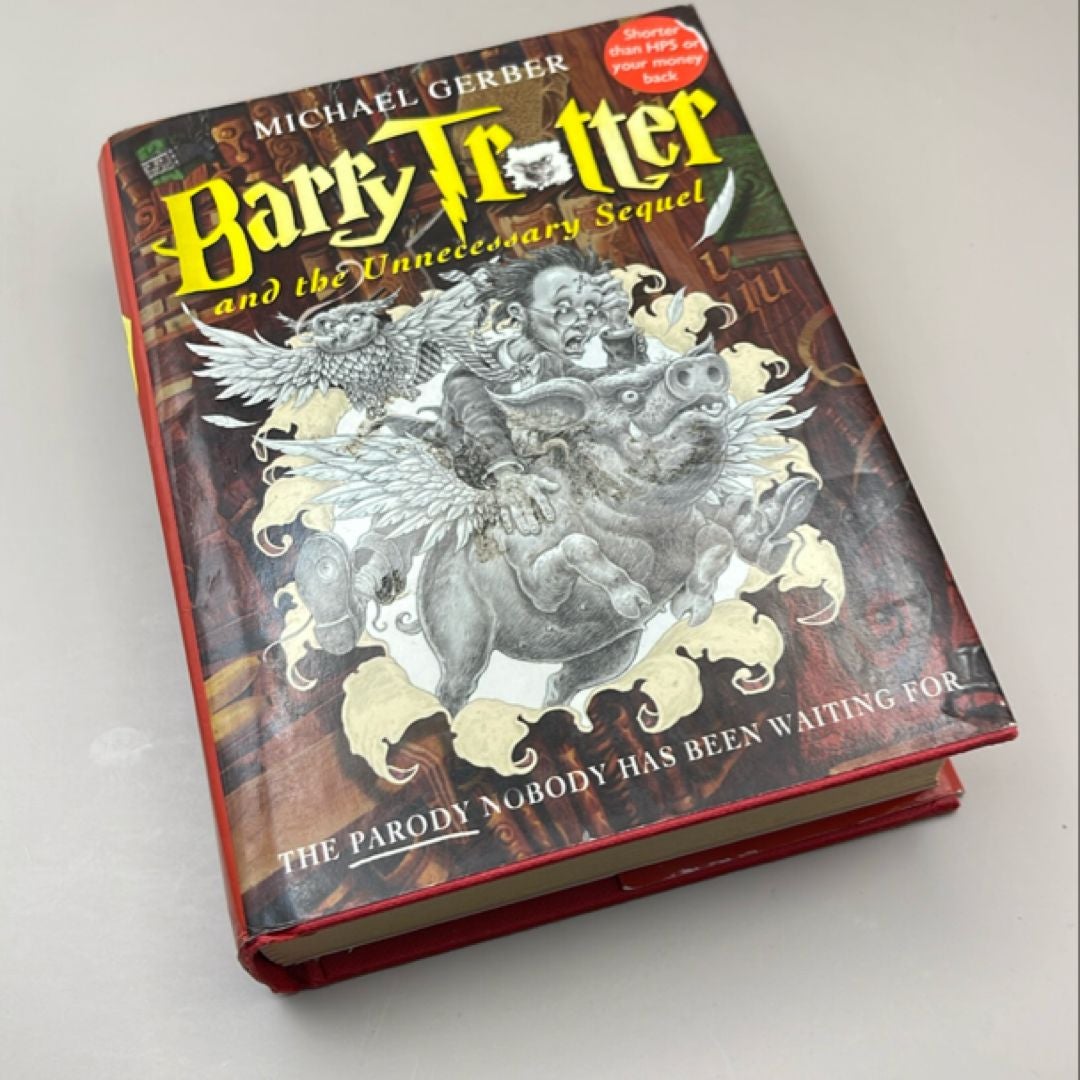 Barry Trotter and the Unnecessary Sequel