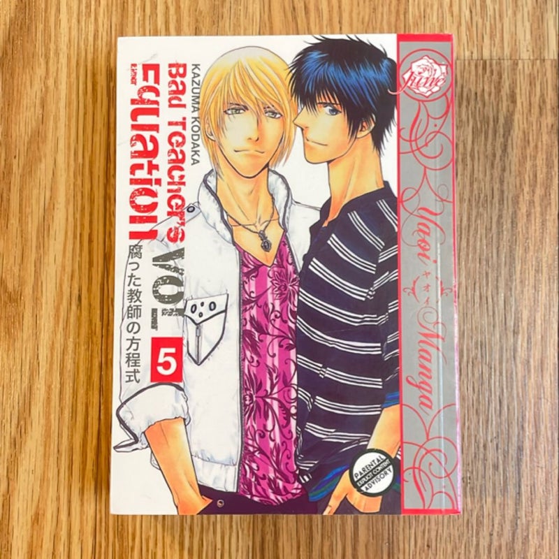 Bad Teacher's Equation Volume 5 (Yaoi Manga)