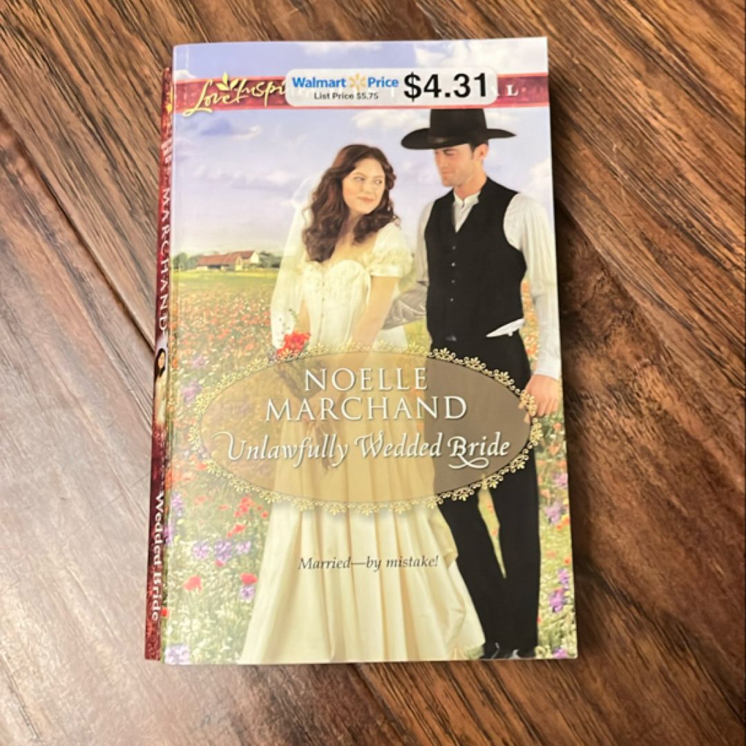 Unlawfully Wedded Bride