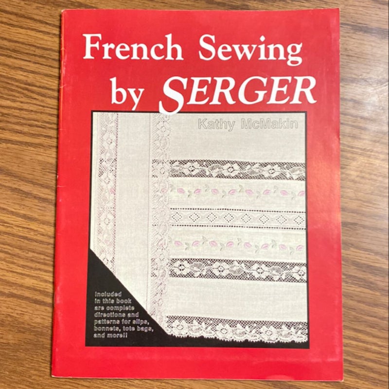 French Sewing by Serger
