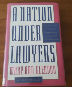 A Nation under Lawyers