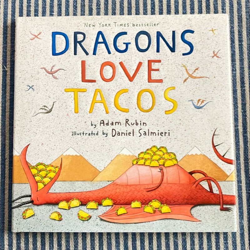 Dragons Love Tacos