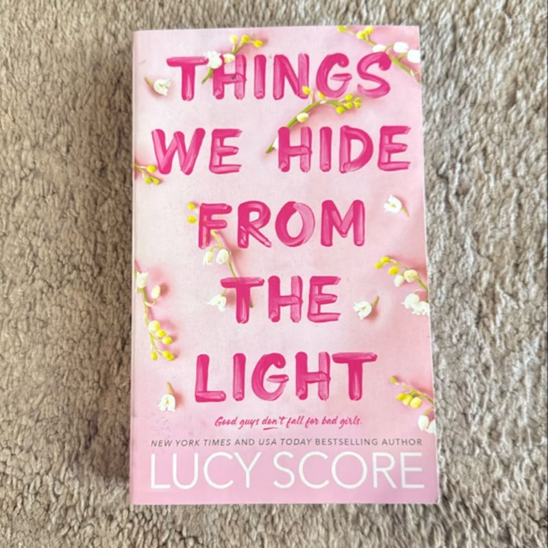Things We Hide from the Light