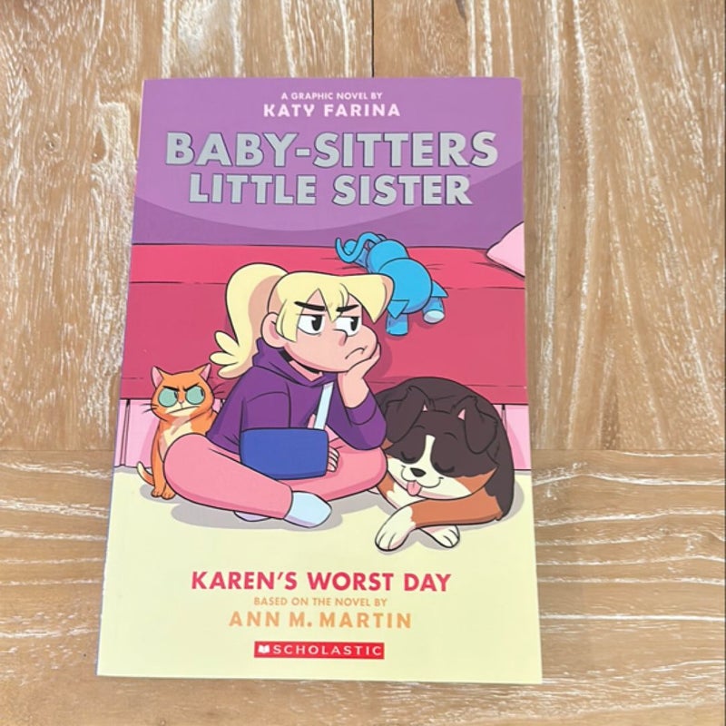 Karen's Worst Day (Baby-Sitters Little Sister Graphic Novel #3)