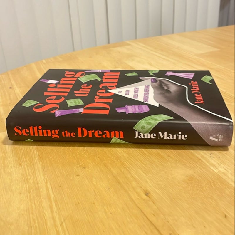 Selling the Dream