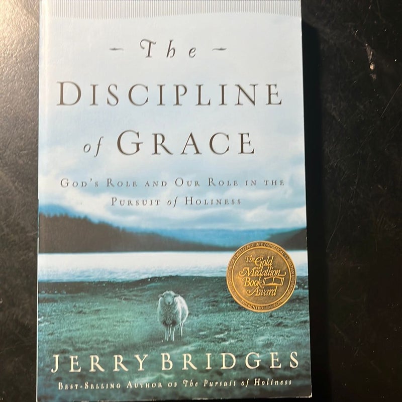 The Discipline of Grace