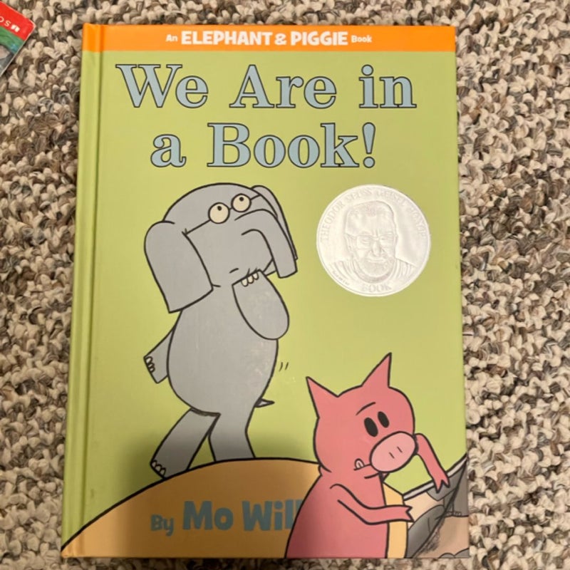We Are in a Book! (an Elephant and Piggie Book)