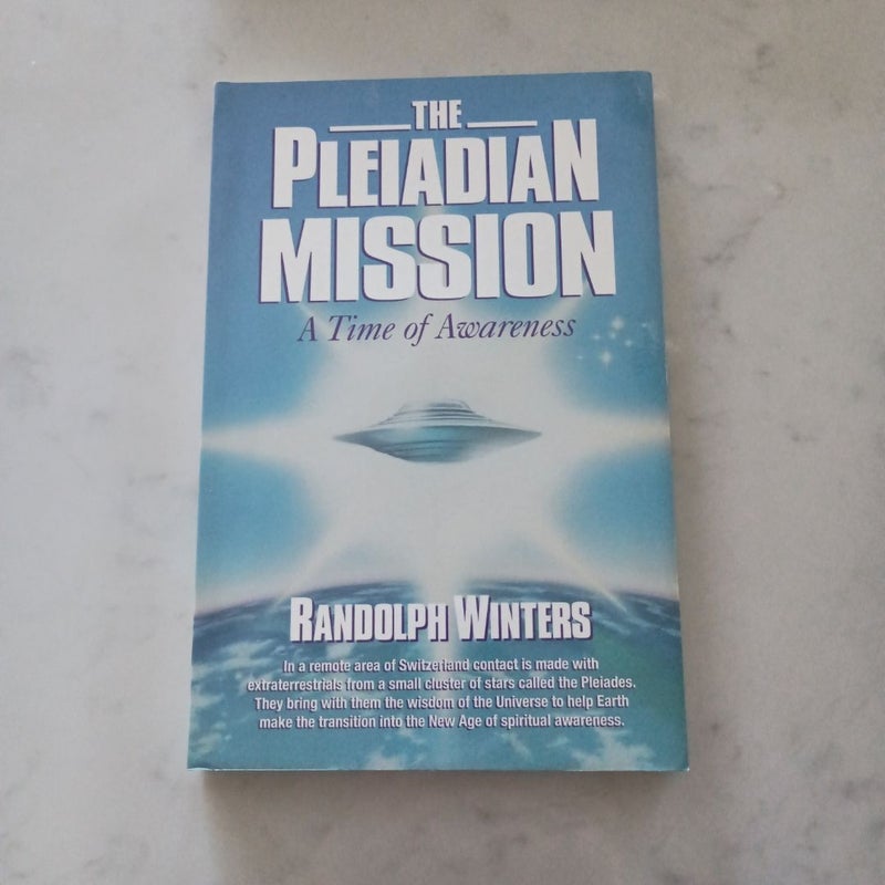 The Pleiadian Mission