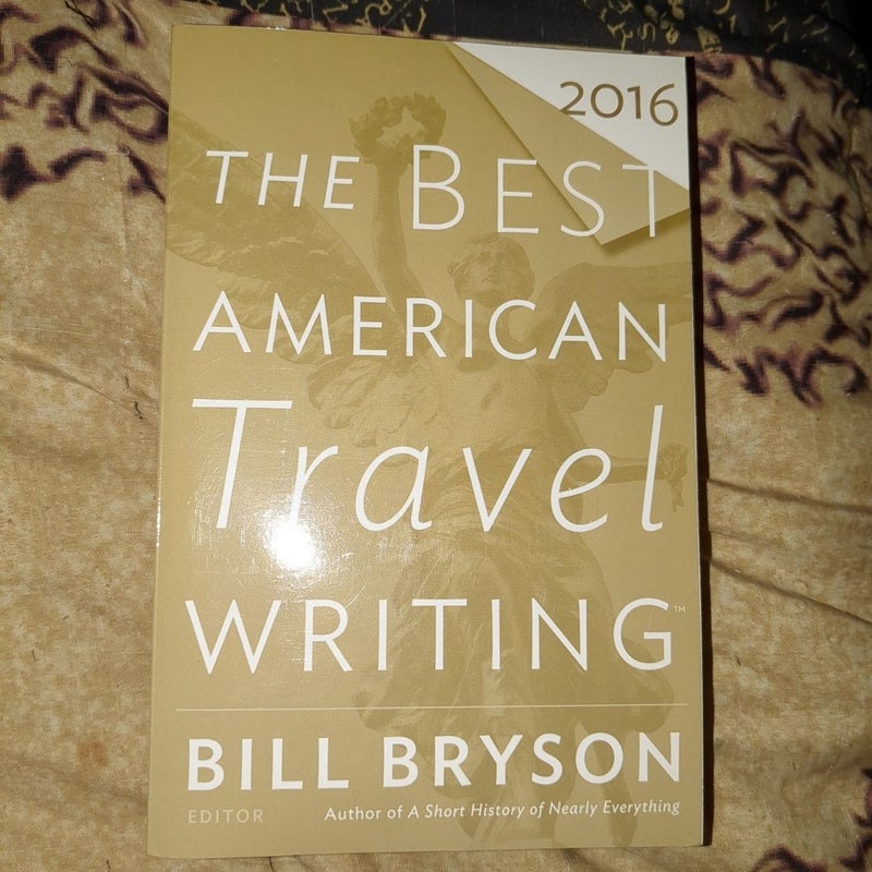 The Best American Travel Writing 2016