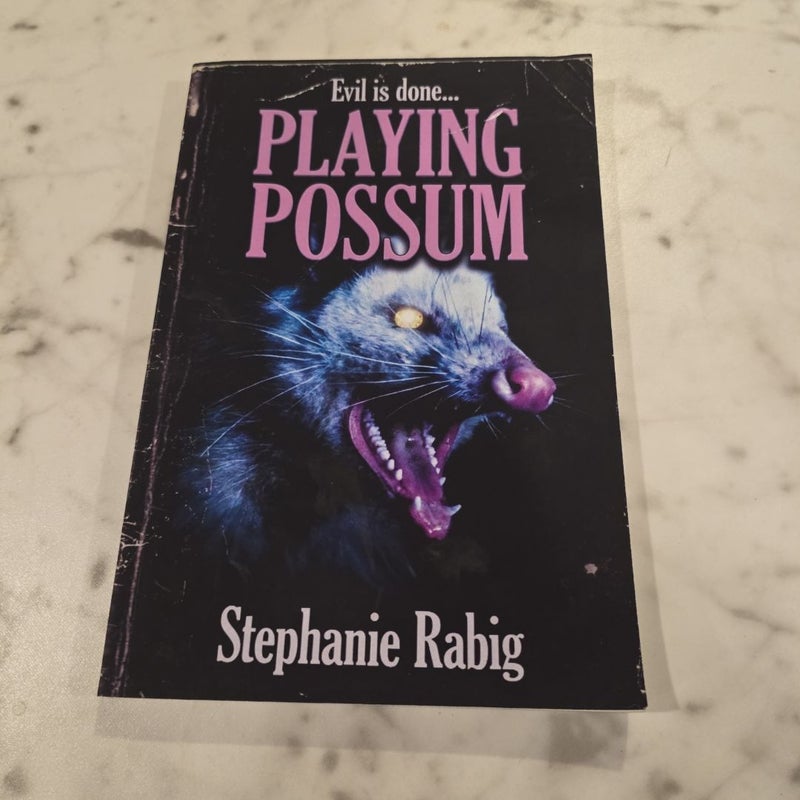 Playing Possum