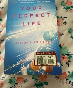 Your Perfect Life