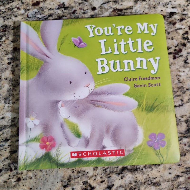 You're My Little Bunny