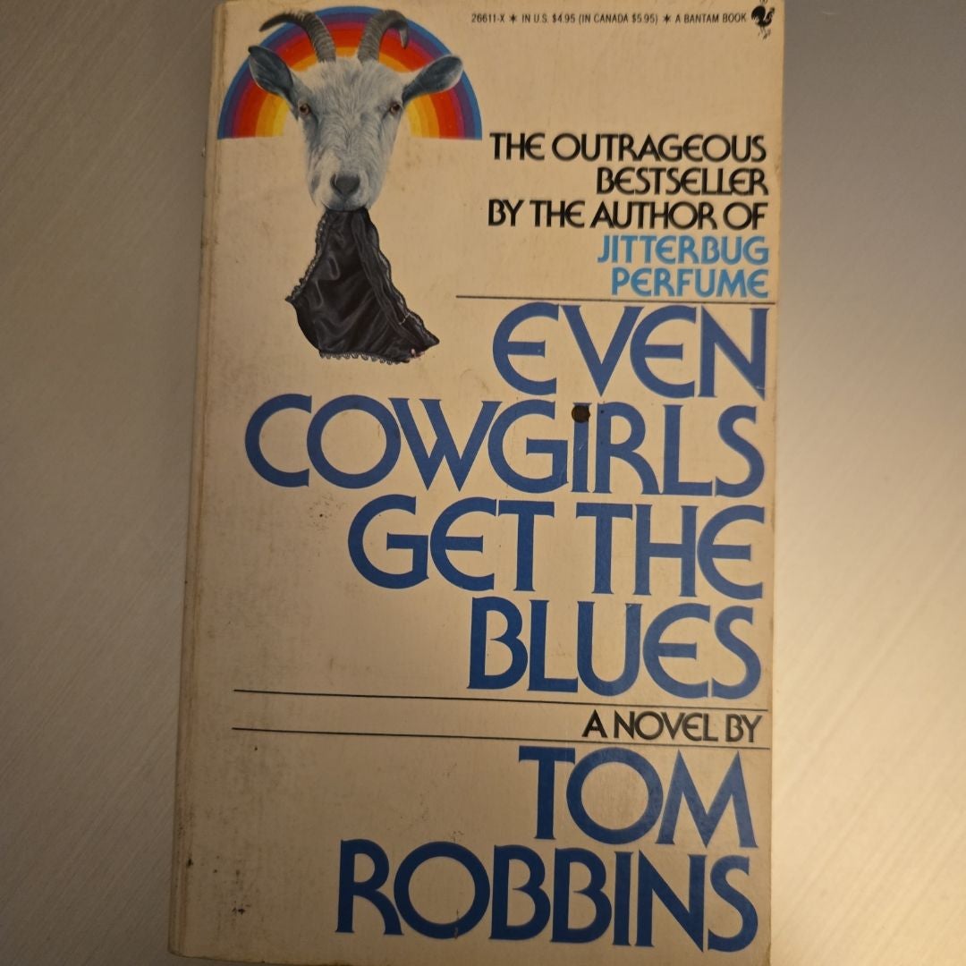 Even Cowgirls Get the Blues