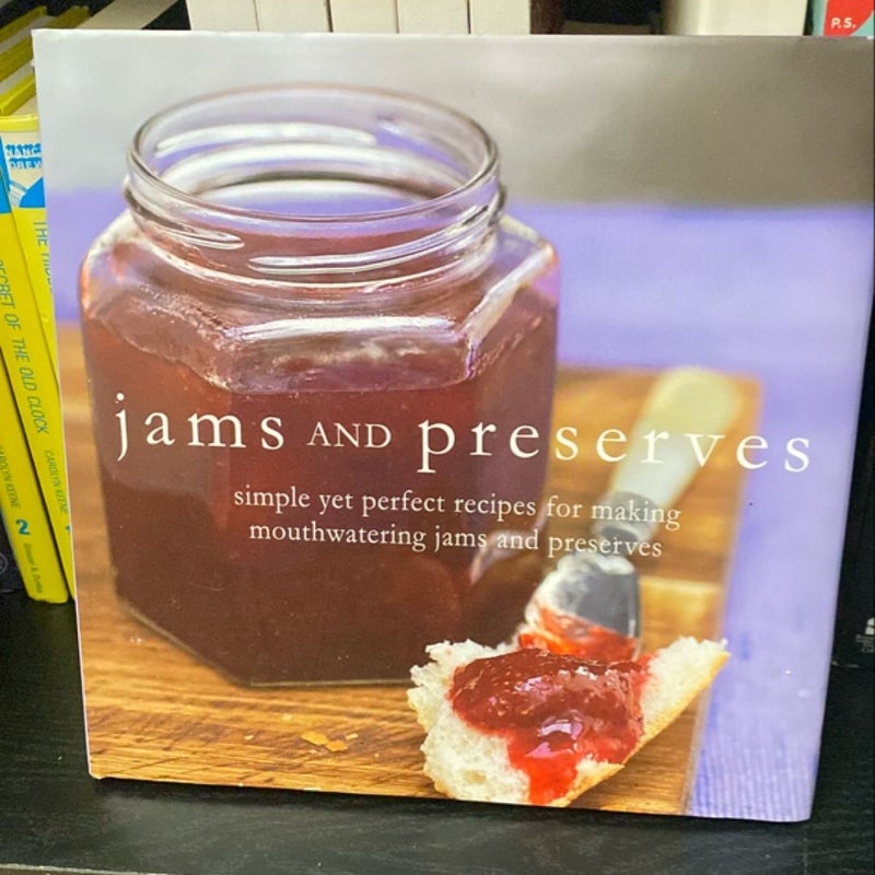 Jams and Preserves